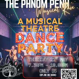 ENCORE - THE PHNOM PENH MUSICAL RAVE