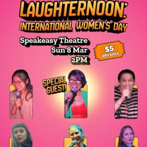 (08/03/26 - 14.00) - COMEDY IN CAMBODIA PRESENTS : Laughternoon : International Women's Day